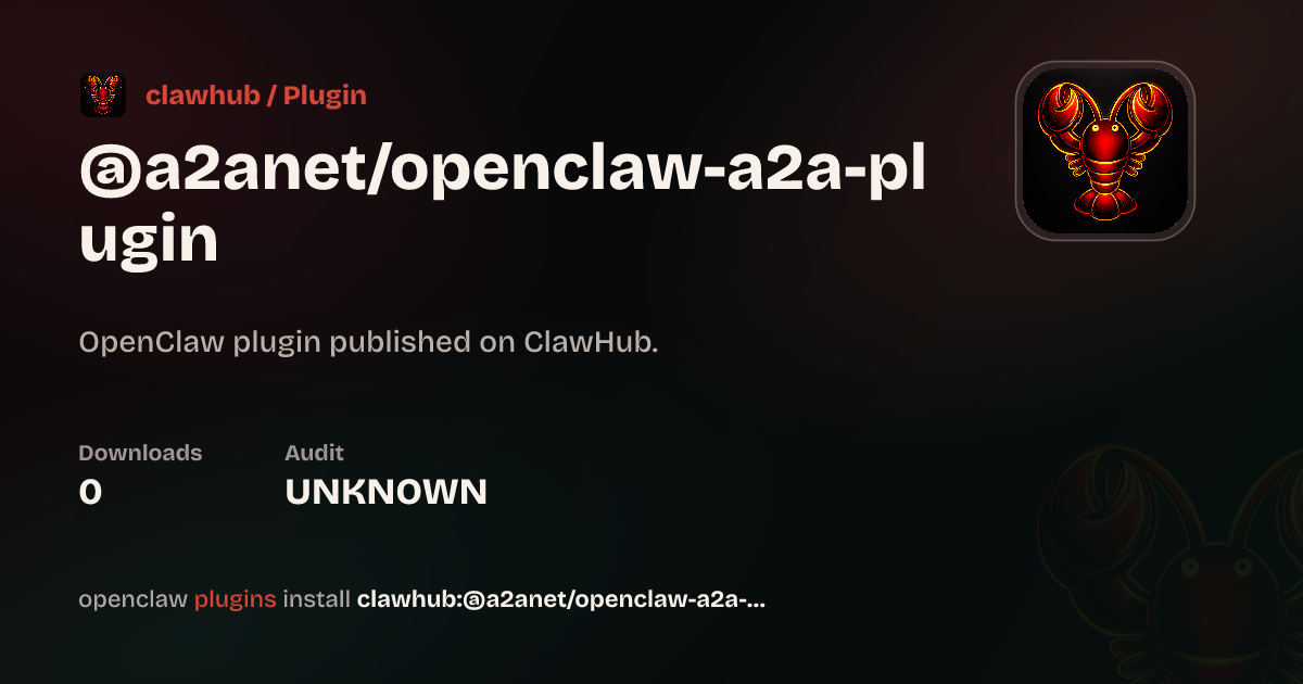Openclaw A2a Plugin — ClawHub Plugins
