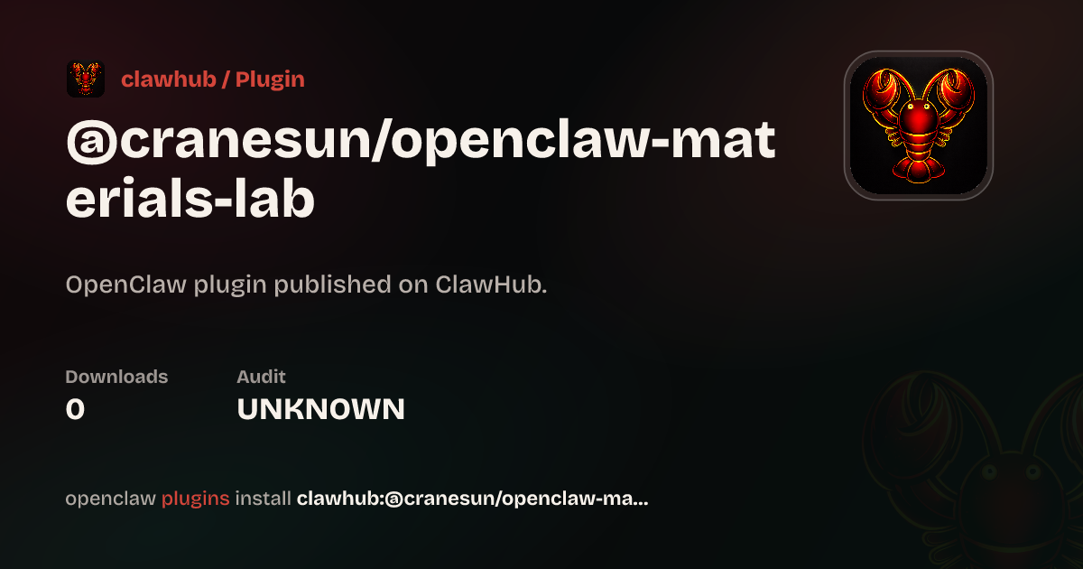 Materials Lab — ClawHub Plugins