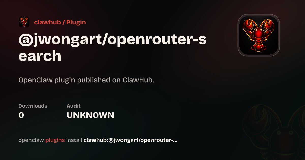 OpenRouter Search — ClawHub Plugins