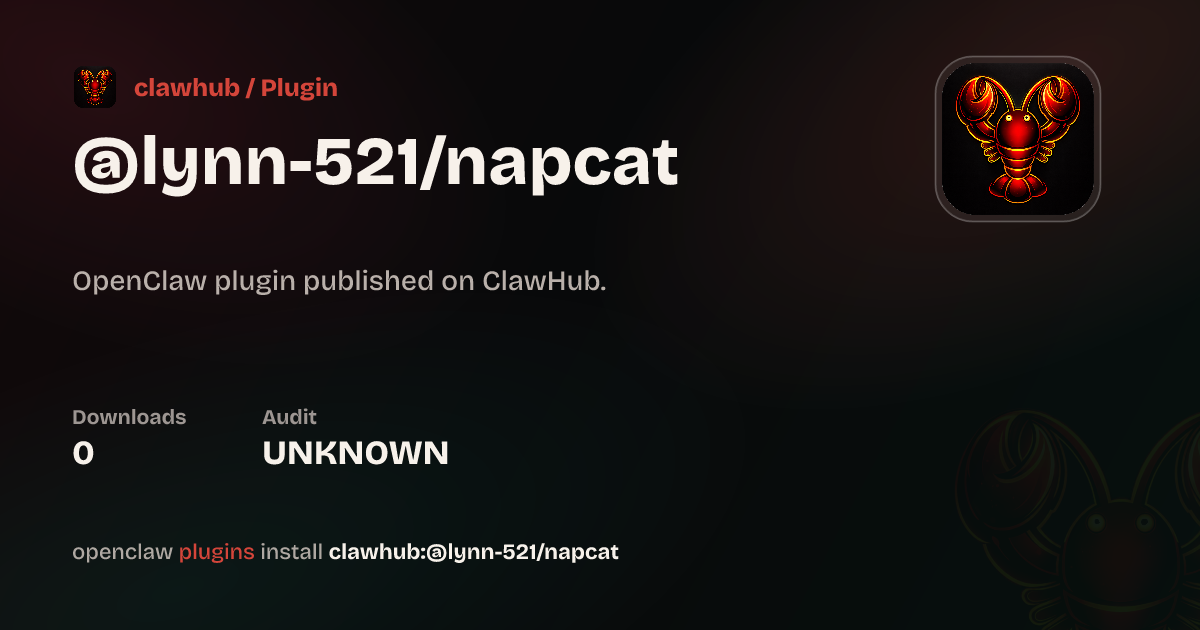 NapCat QQ Bot (OneBot v11) — ClawHub Plugins