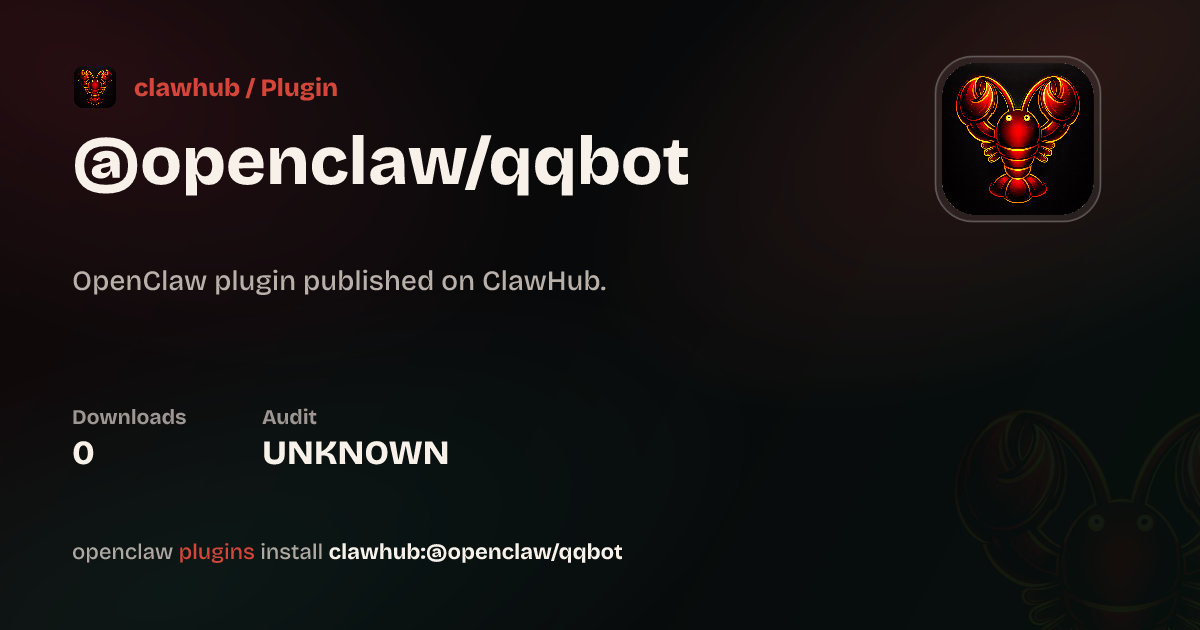 QQ Bot — ClawHub Plugins