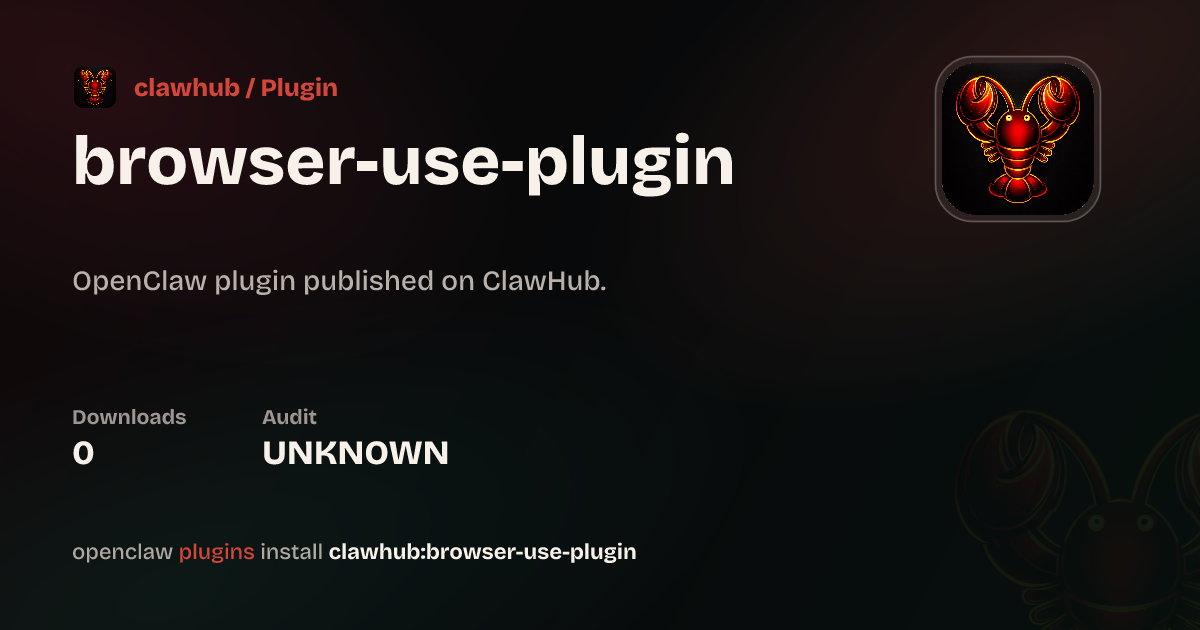 Browser Use — ClawHub Plugins