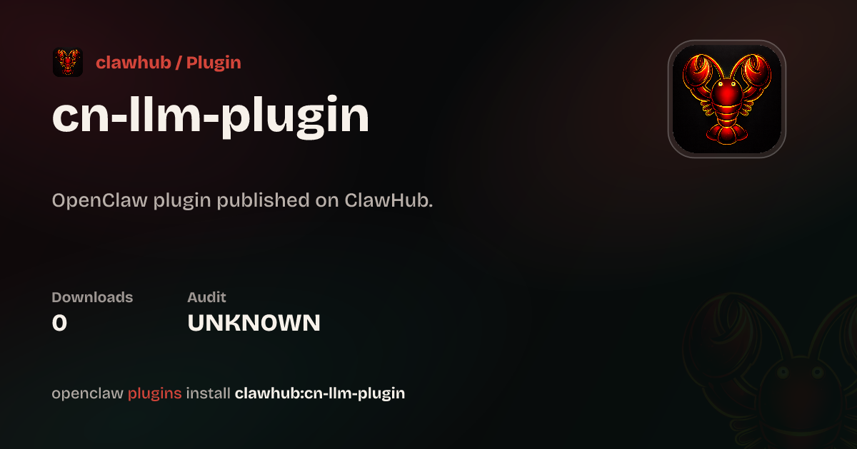 Cn LLM — ClawHub Plugins