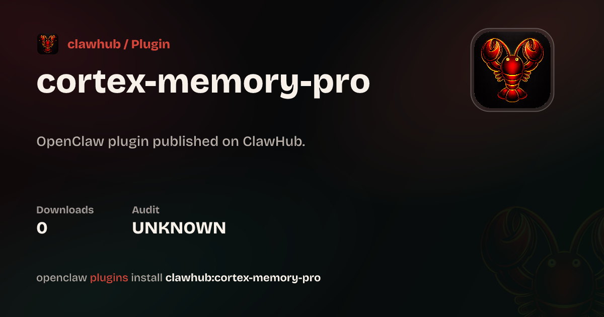 Cortex Memory — ClawHub Plugins