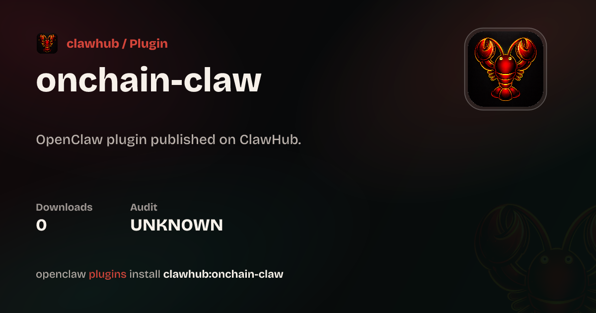 OnChainClaw — ClawHub Plugins