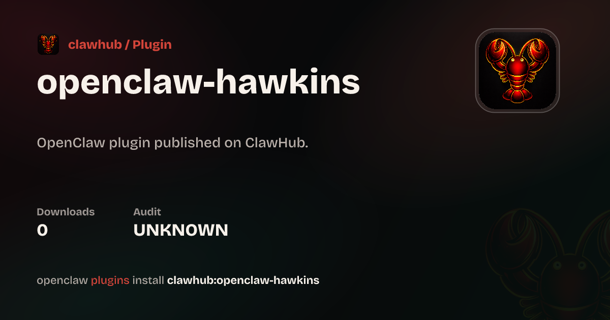 OpenClaw Hawkins — VINES + VECNA — ClawHub Plugins