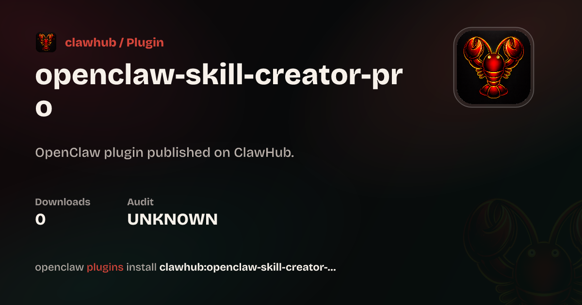 openclaw skill creator — ClawHub Plugins