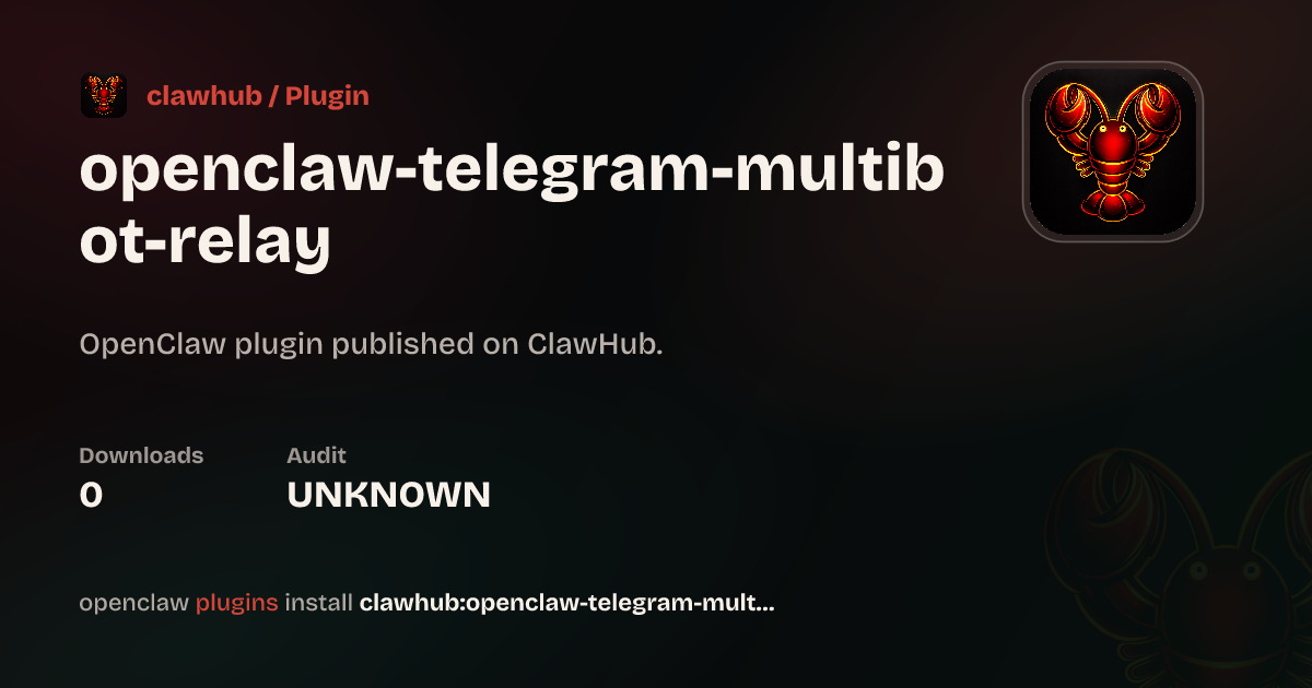 Telegram Multibot Relay — ClawHub Plugins