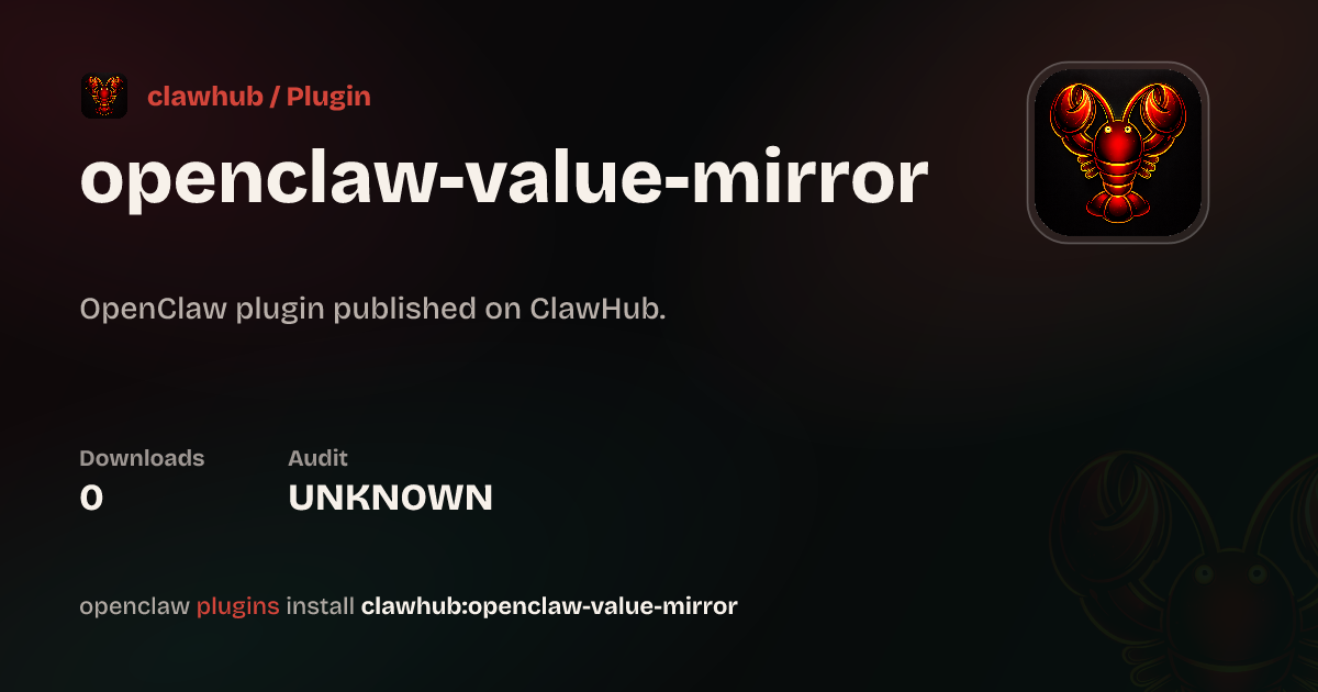 Openclaw Value Mirror — ClawHub Plugins