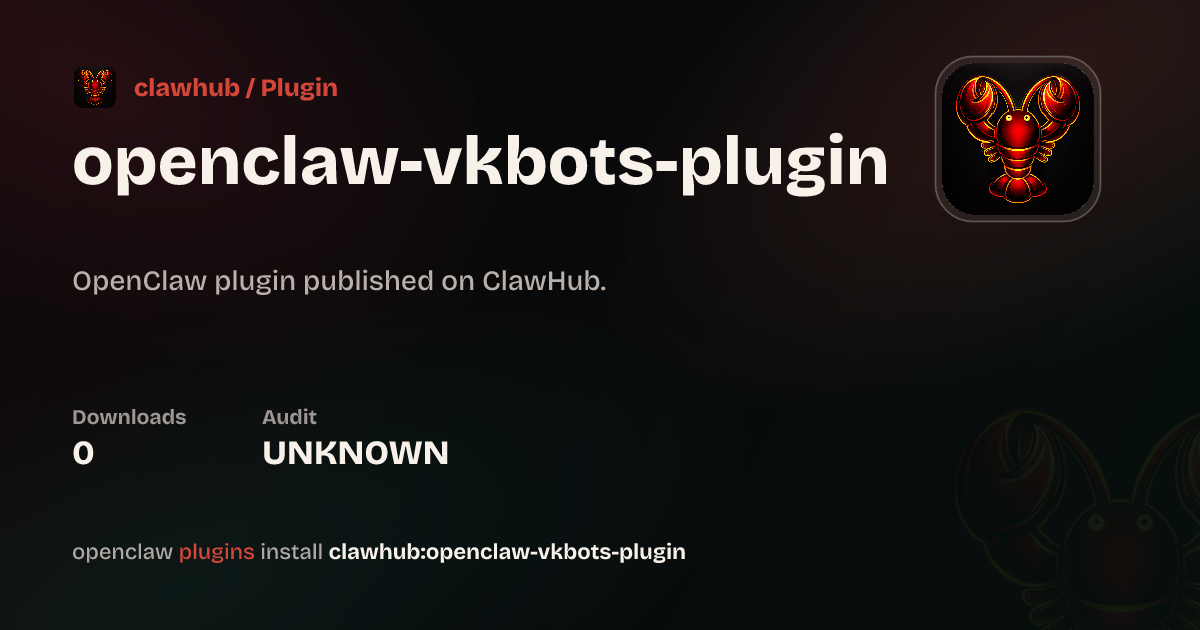 VK Bots Channel Plugin — ClawHub Plugins