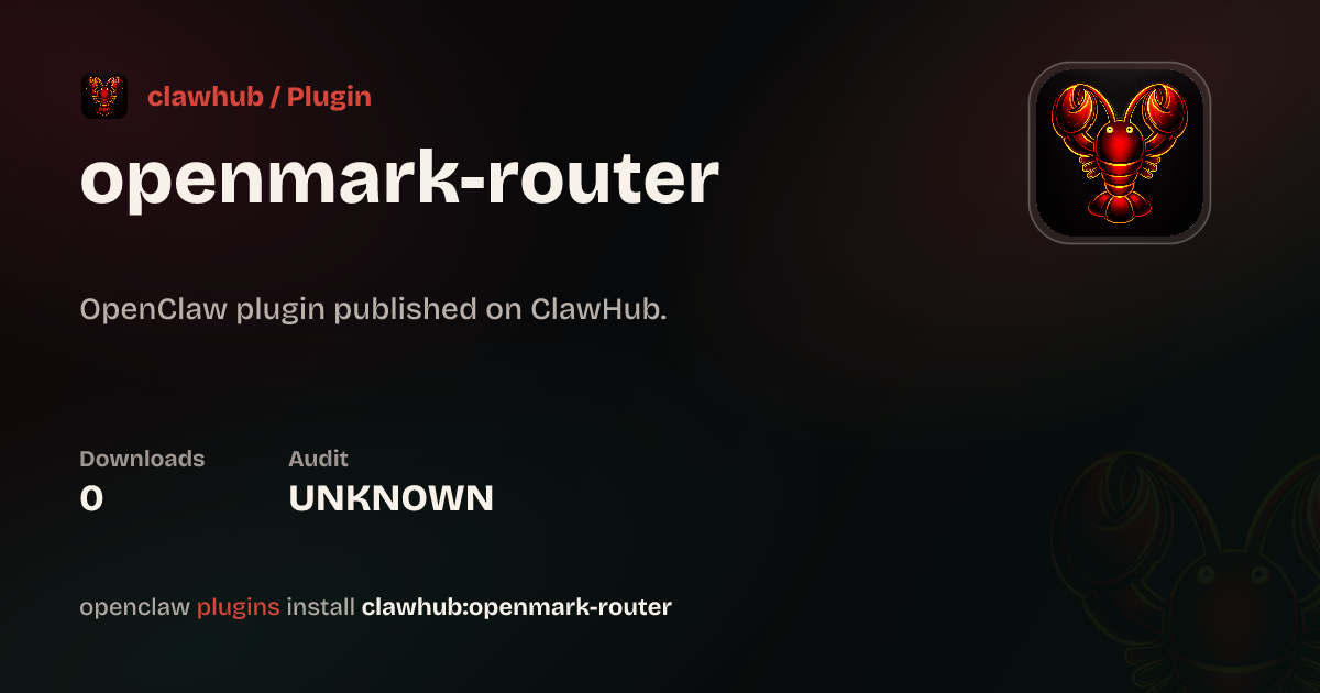 OpenMark AI Model Router — ClawHub Plugins