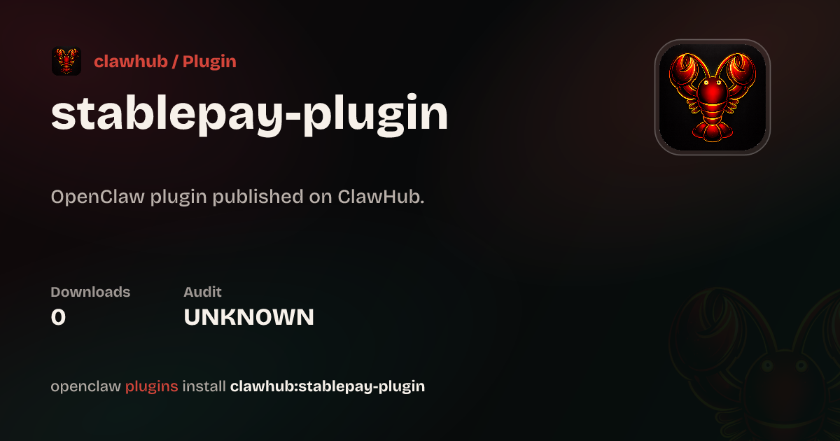 StablePay OpenClaw Plugin — ClawHub Plugins