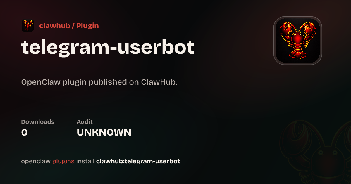 Telegram Userbot — ClawHub Plugins