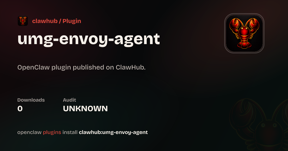 UMG Envoy Agent — ClawHub Plugins
