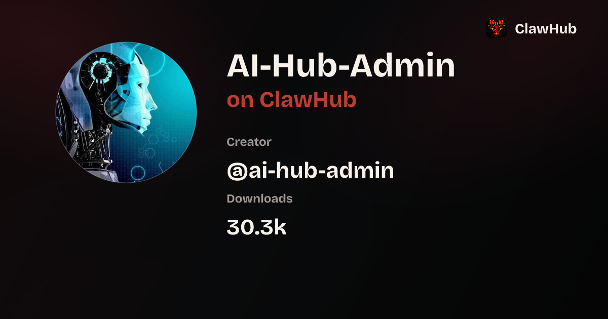 @ai-hub-admin — ClawHub