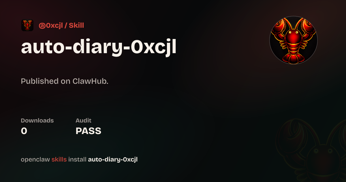 auto-diary — ClawHub