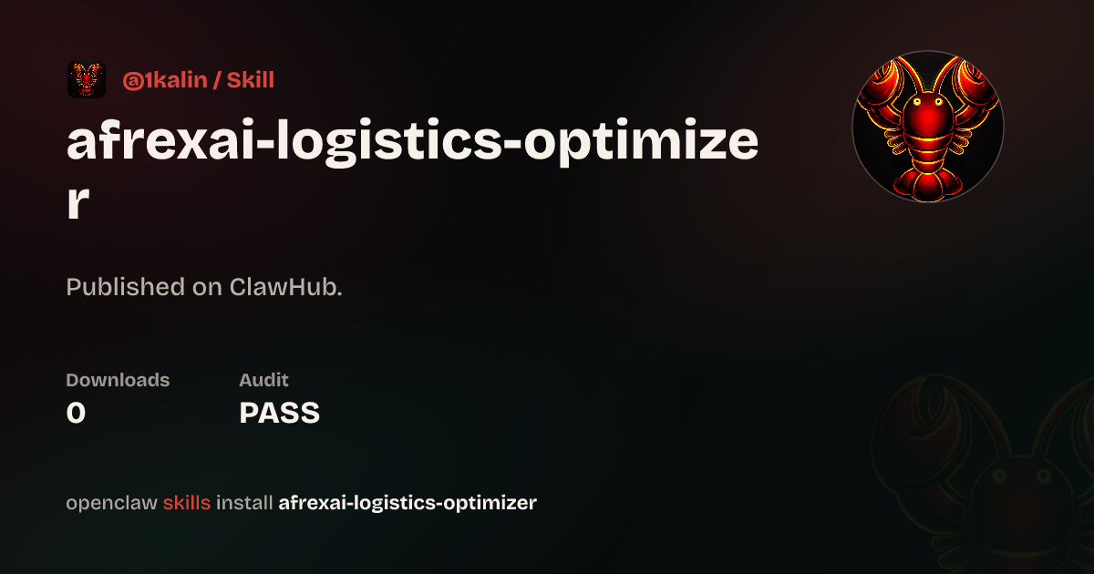 ClawScan security · Logistics Operations Optimizer — ClawHub