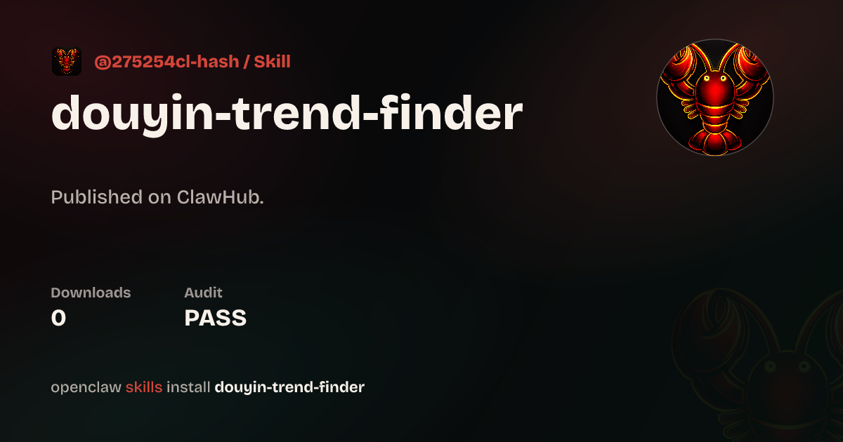 VirusTotal security · Douyin Trend Finder — ClawHub