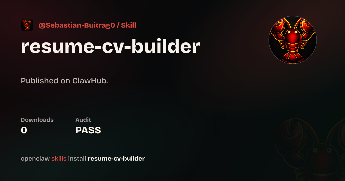 Resume / CV Builder — ClawHub