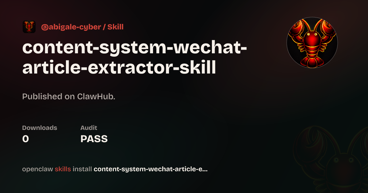 ClawScan security · WeChat Article Extractor — ClawHub