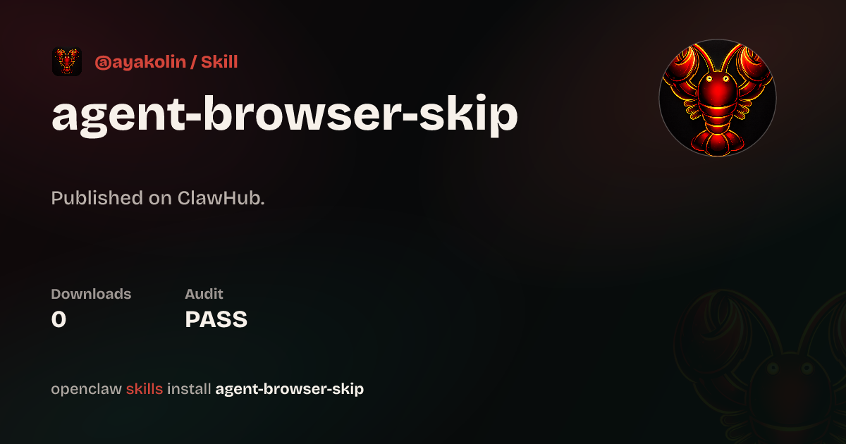 Static analysis security · Agent Browser.Skip — ClawHub
