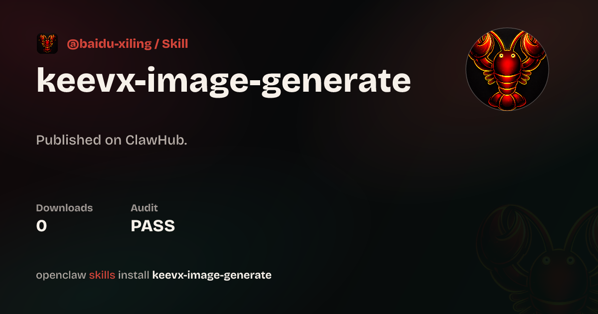 ClawScan security · keevx-image-generate — ClawHub