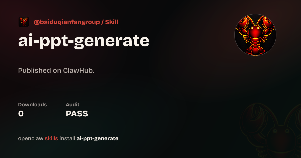 ClawScan security · AI PPT generate — ClawHub