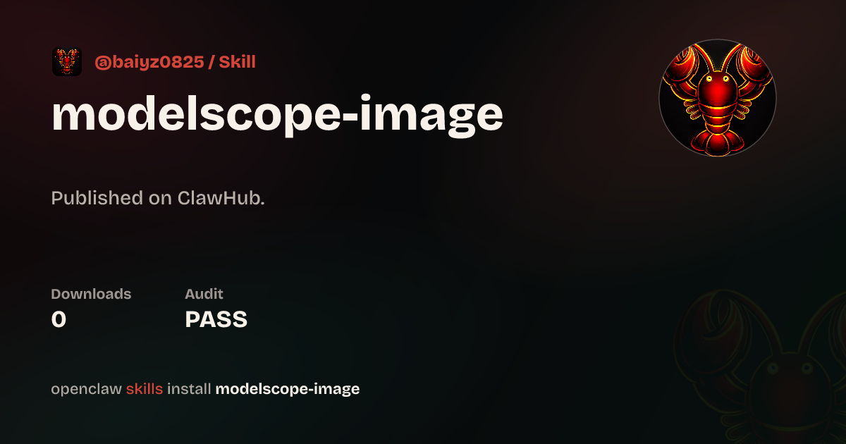 ClawScan security · modelscope-image — ClawHub