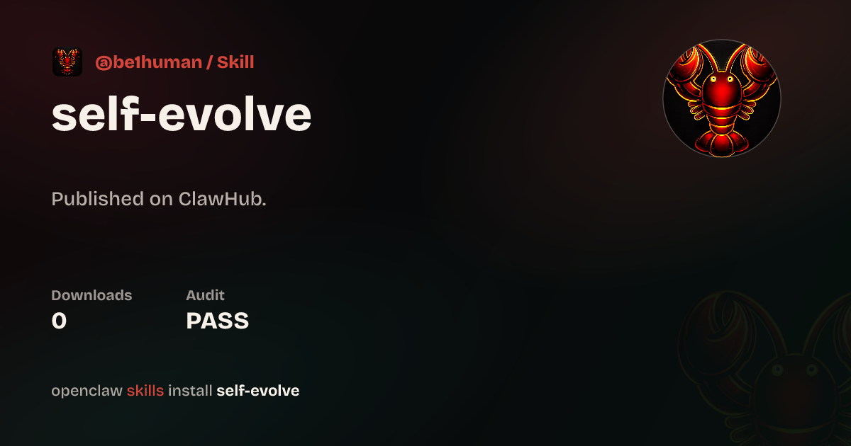 Self-Evolve — ClawHub