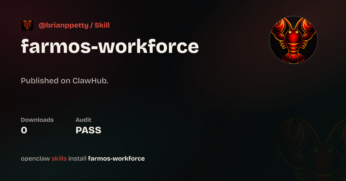 ClawScan security · Farmos Workforce — ClawHub