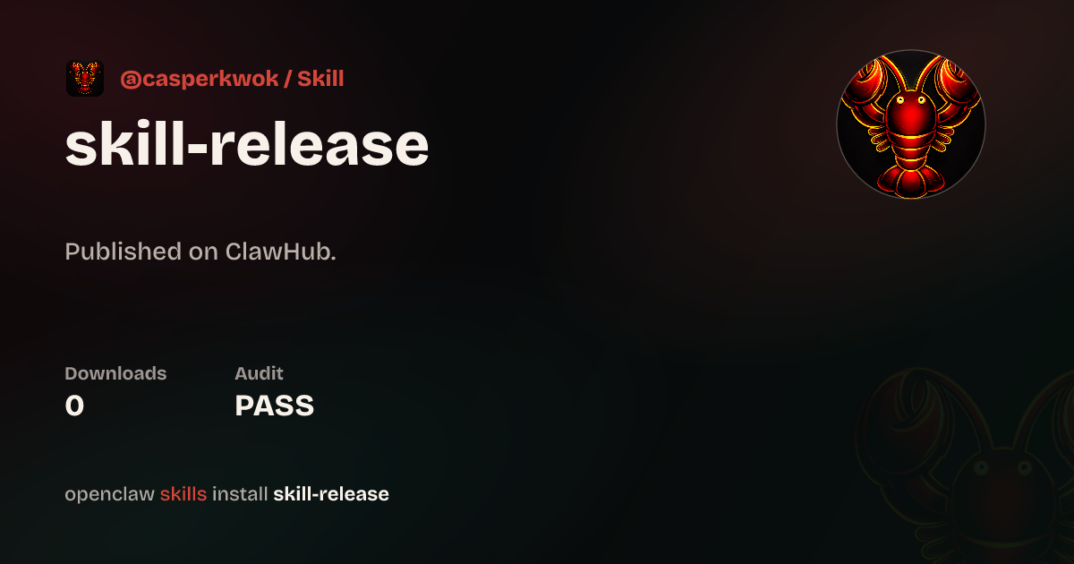 Static analysis security · Skill Release — ClawHub