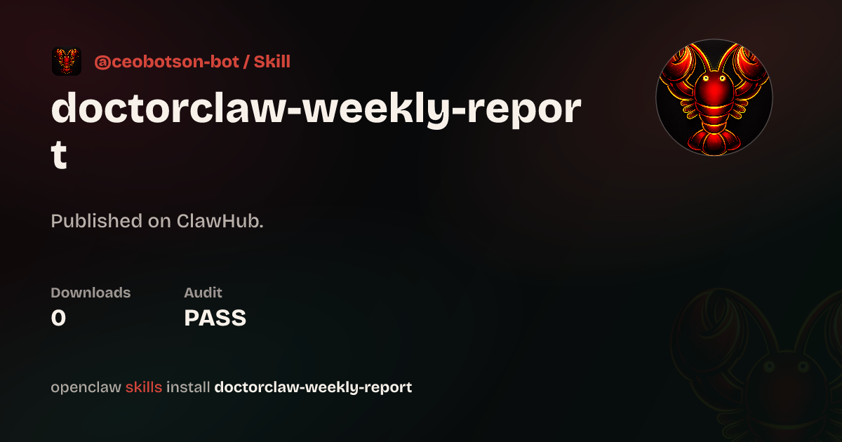 Static analysis security · DoctorClaw Weekly Report — ClawHub