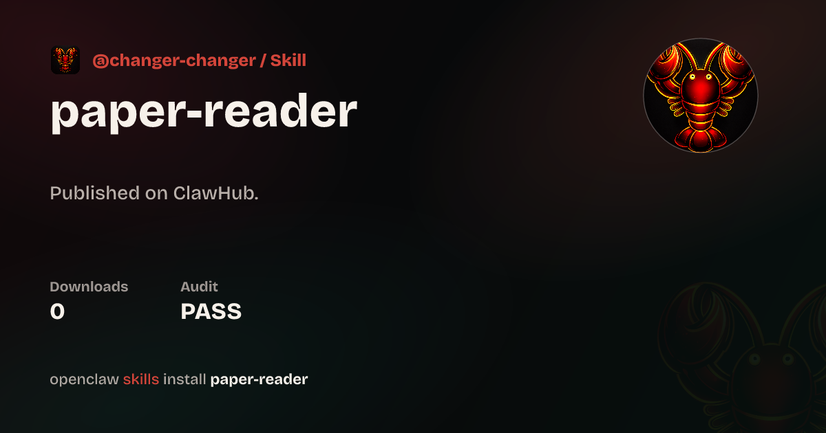 ClawScan security · Paper Reader — ClawHub
