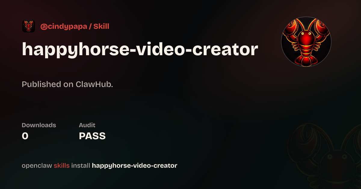 Static analysis security · HappyHorse 视频创作助手 — ClawHub