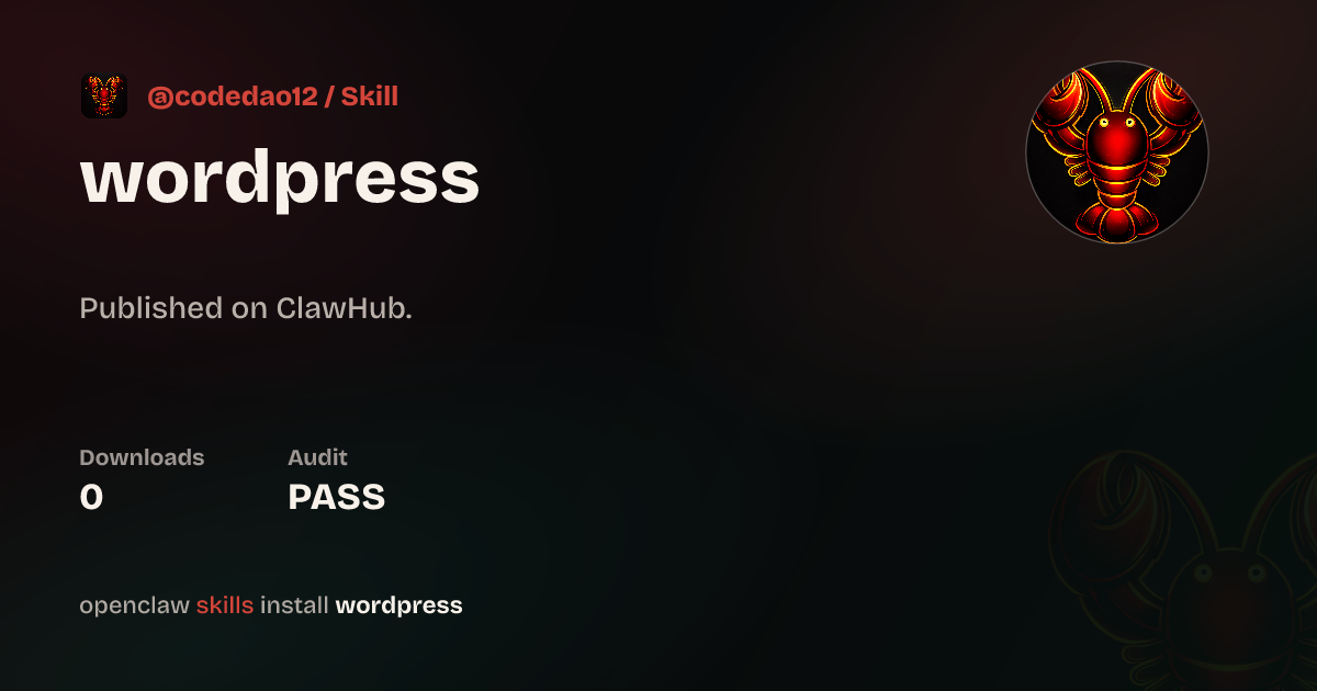 VirusTotal security · Wordpress REST API — ClawHub