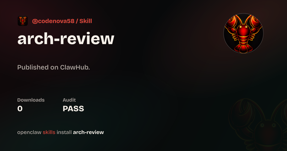 Arch Review — ClawHub