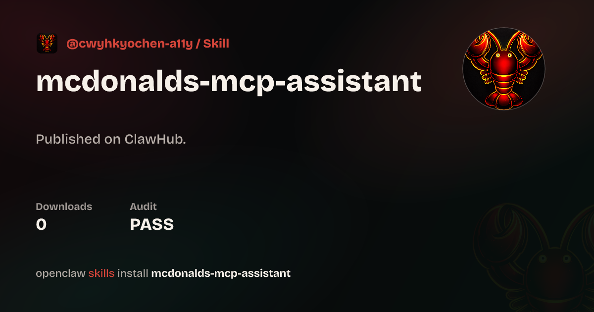 Static analysis security · 麦当劳 MCP 点餐助手 — ClawHub