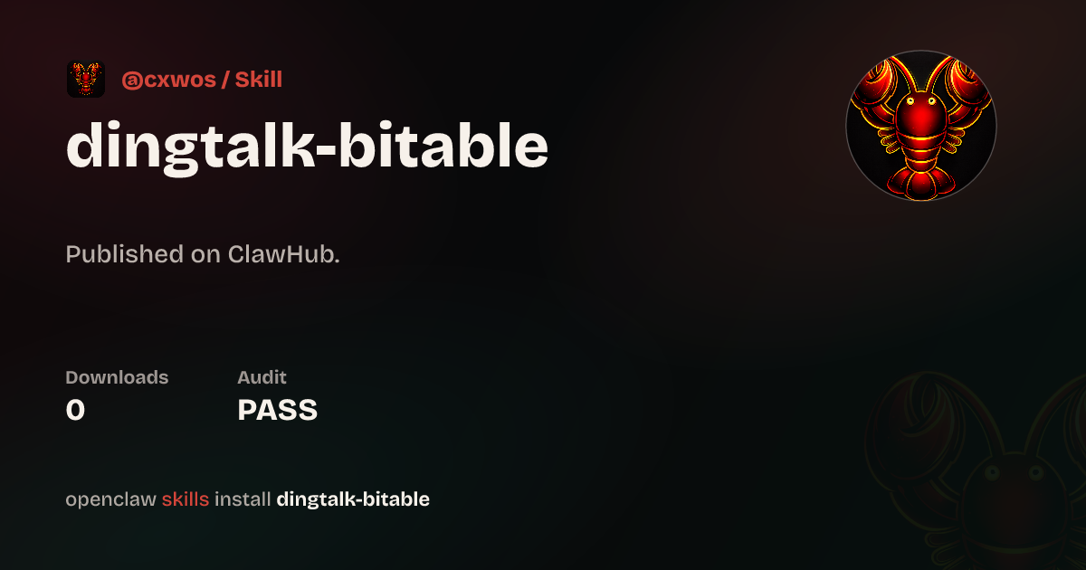 VirusTotal security · Dingtalk Bitable — ClawHub