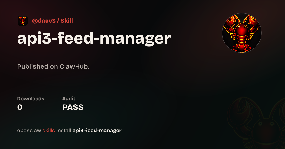ClawScan security · Api3 Feed Manager — ClawHub