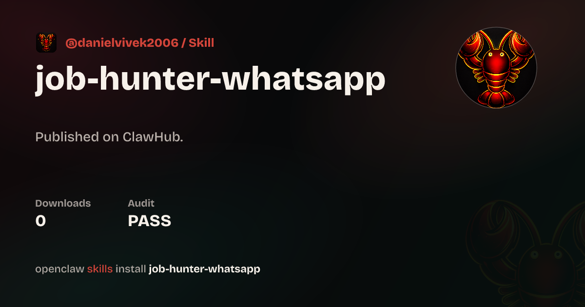 ClawScan security · job-hunter-whatsapp — ClawHub