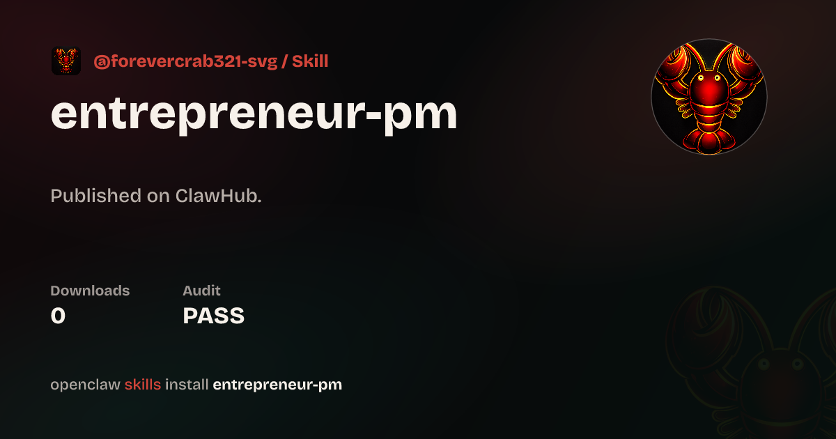 ClawScan security · Entrepreneur PM Framework — ClawHub
