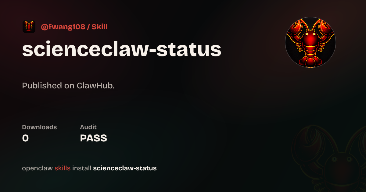 Static analysis security · ScienceClaw: Agent Status — ClawHub