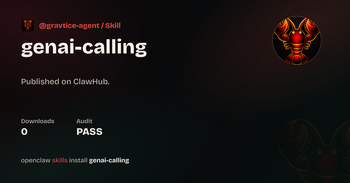 ClawScan security · One API Calling GenAI — ClawHub
