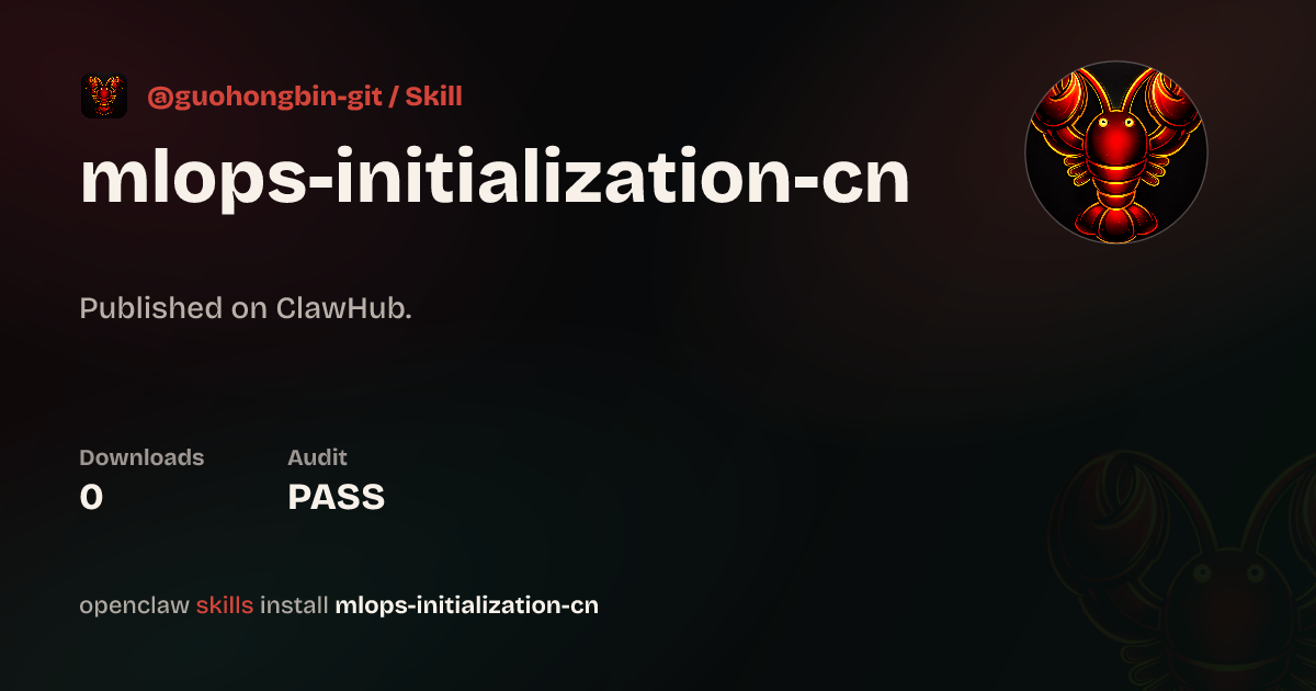 VirusTotal security · MLOps Project Initialization — ClawHub