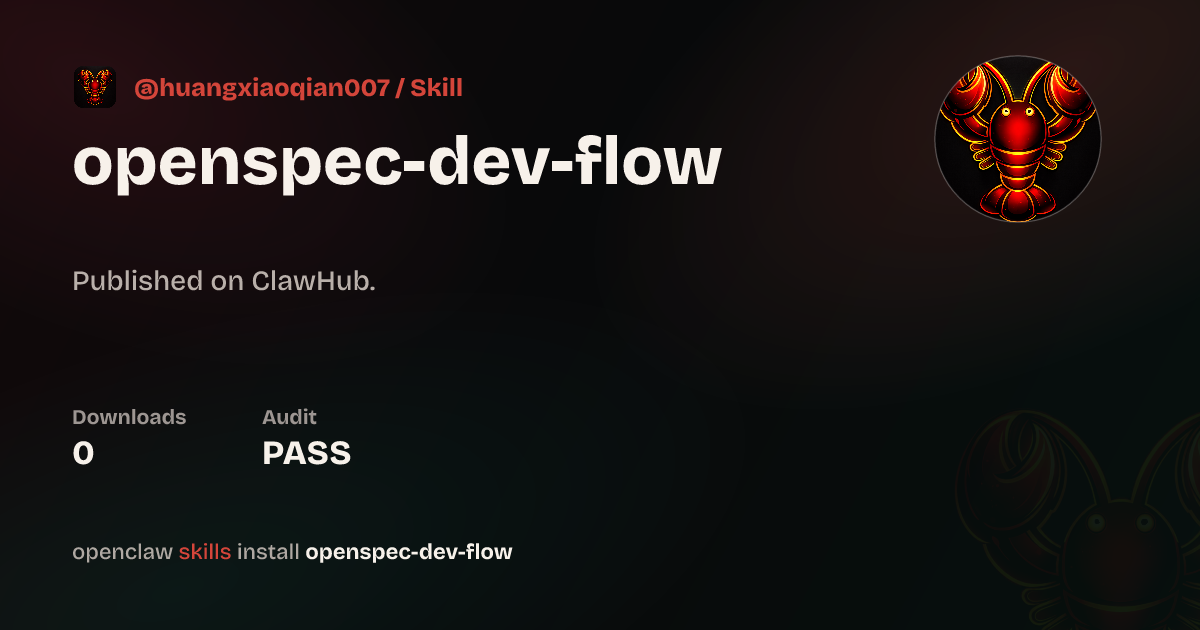 Static analysis security · OpenSpec Dev Flow (CN) — ClawHub