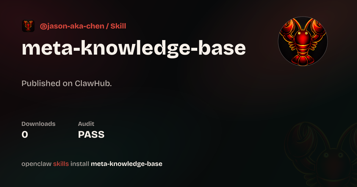 VirusTotal security · Meta Knowledge Base — ClawHub
