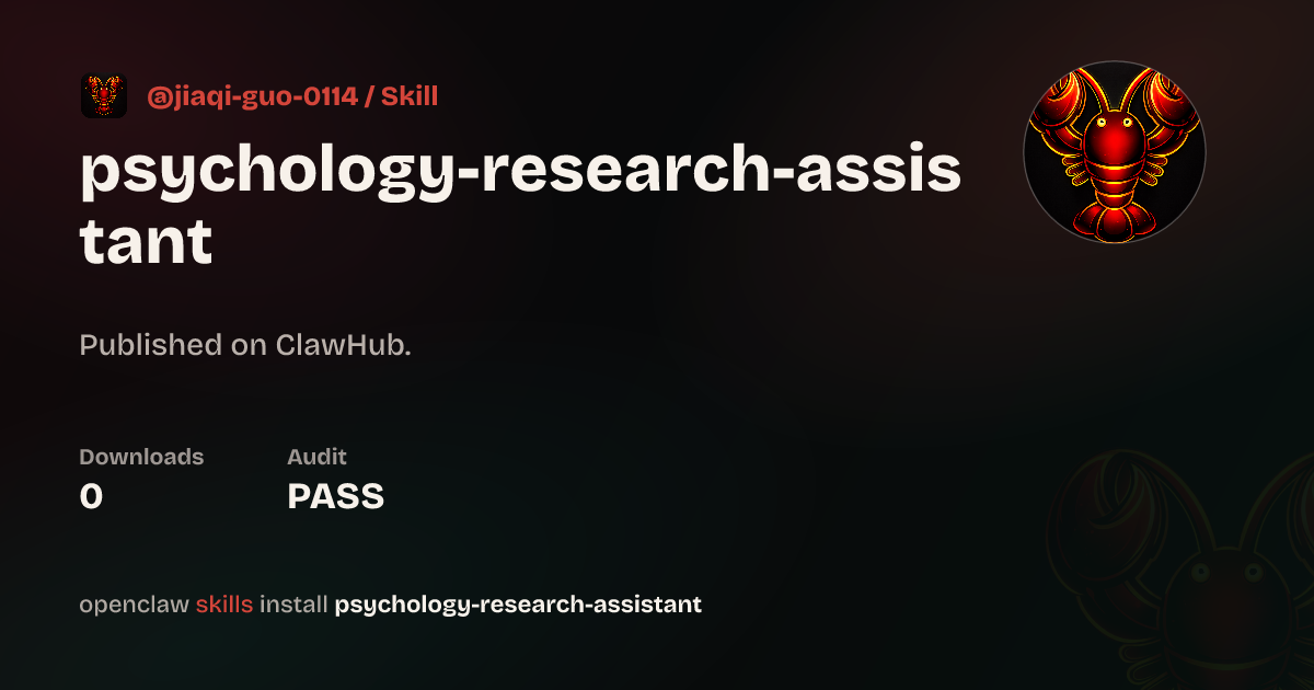 Psychology Research Assistant — ClawHub