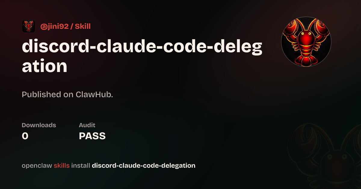 VirusTotal security · Discord Claude Code Delegation — ClawHub