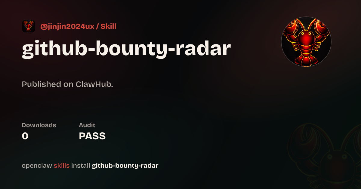 GitHub Bounty Finder AI — ClawHub