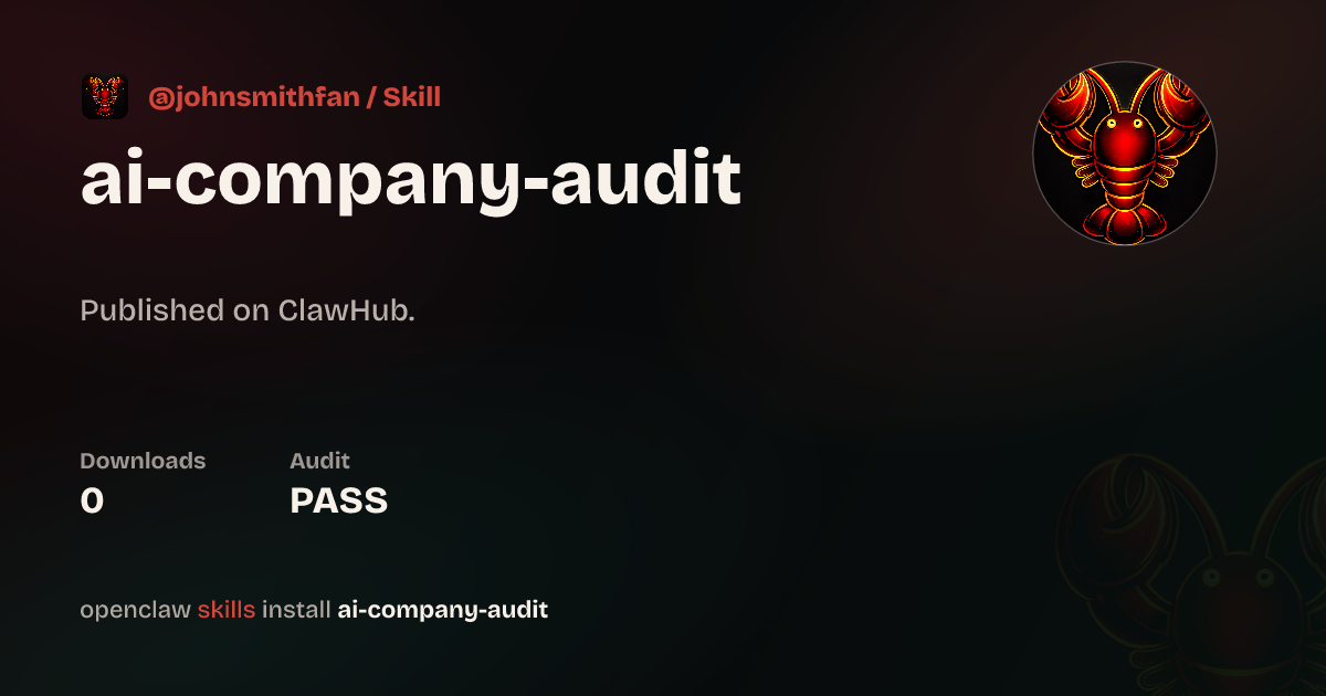 ClawScan security · AI Company Audit (EN) — ClawHub